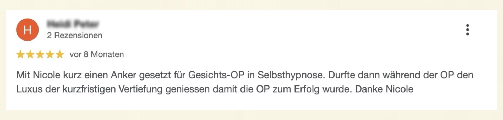 Google-Rezension über medizinische Hypnose bei Nicole Wackernagel, Hypnosetherapeutin im Hypnosecenter Vita Libera Frauenfeld – echte Erfahrung einer Klientin mit Hypnosetherapie.