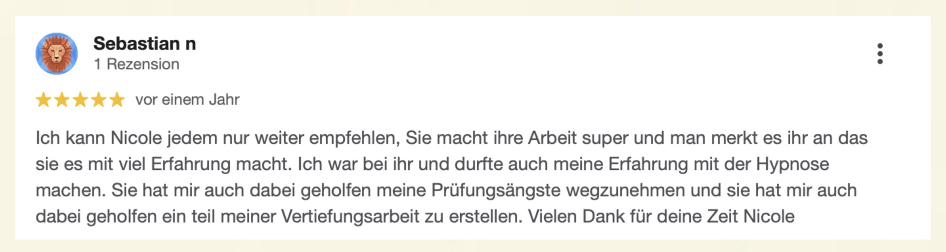 Google-Rezension über medizinische Hypnose bei Nicole Wackernagel, Hypnosetherapeutin im Hypnosecenter Vita Libera Frauenfeld – echte Erfahrung einer Klientin mit Hypnosetherapie.