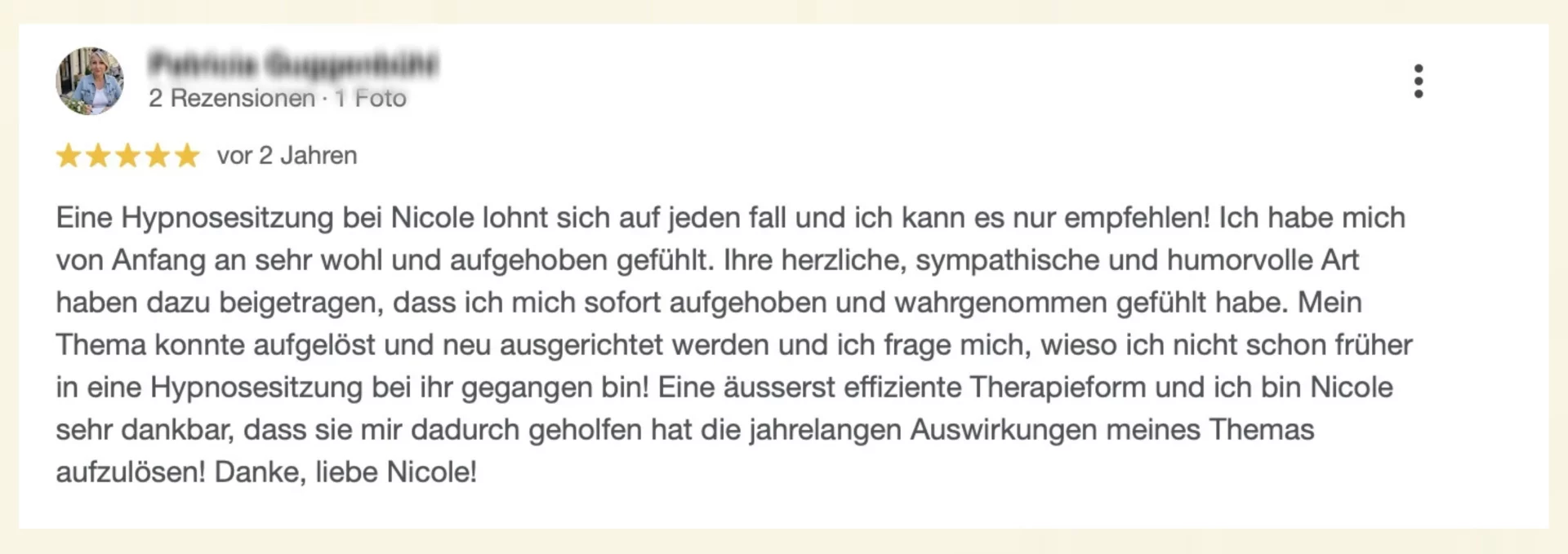 Hypnosetherapie Erfahrungen mit medizinischer Hypnose bei Nicole Wackernagel, Vita Libera Frauenfeld – echte Google-Rezension einer Klientin über positive Ergebnisse der Hypnosetherapie.